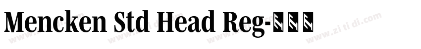 Mencken Std Head Reg字体转换